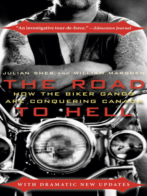Title details for The Road to Hell by Julian Sher - Available
